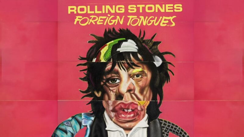 Rolling Stones anunciam novo álbum ‘Foreign Tongues’; ouça duas faixas