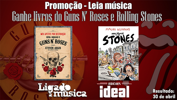 PROMOÇÃO: Ganhe livros do Guns N’ Roses e Rolling Stones