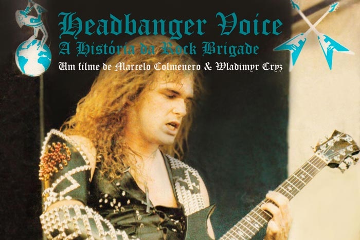 Filme ‘Headbanger Voice’ conta história de 35 anos da Rock Brigade