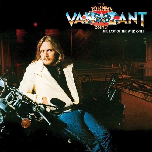 TBT: The Johnny Van Zant Band – The Last of The Wild Ones (1982)
