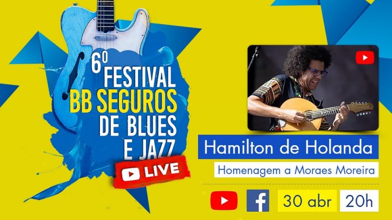 Festival BB Seguros de Blues e Jazz promove live com Hamilton de Holanda nesta quinta