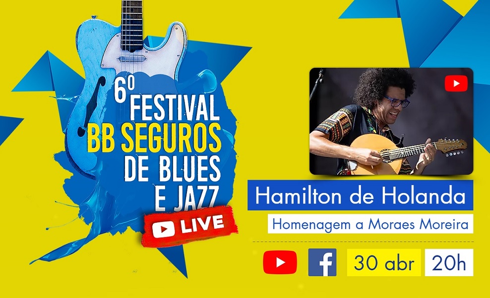 Festival BB Seguros de Blues e Jazz promove live com Hamilton de Holanda nesta quinta