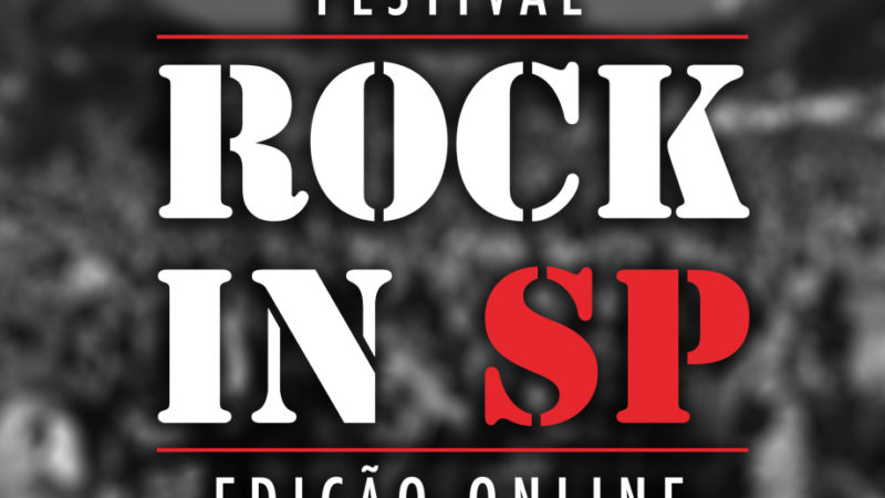 Rock in SP – edição online 2021 acontece neste fim de semana com 50 atrações