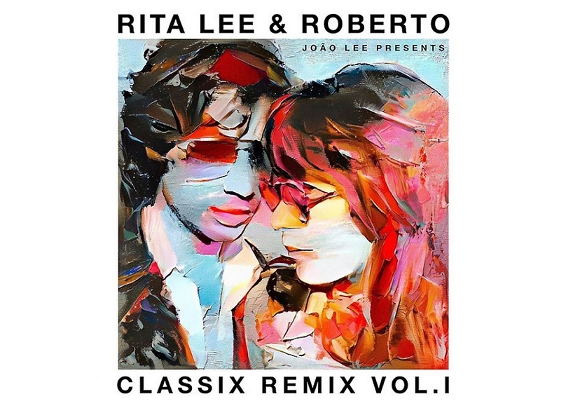 Rita Lee e Roberto de Carvalho lançam ‘Classix Remix Vol. 1’; ouça