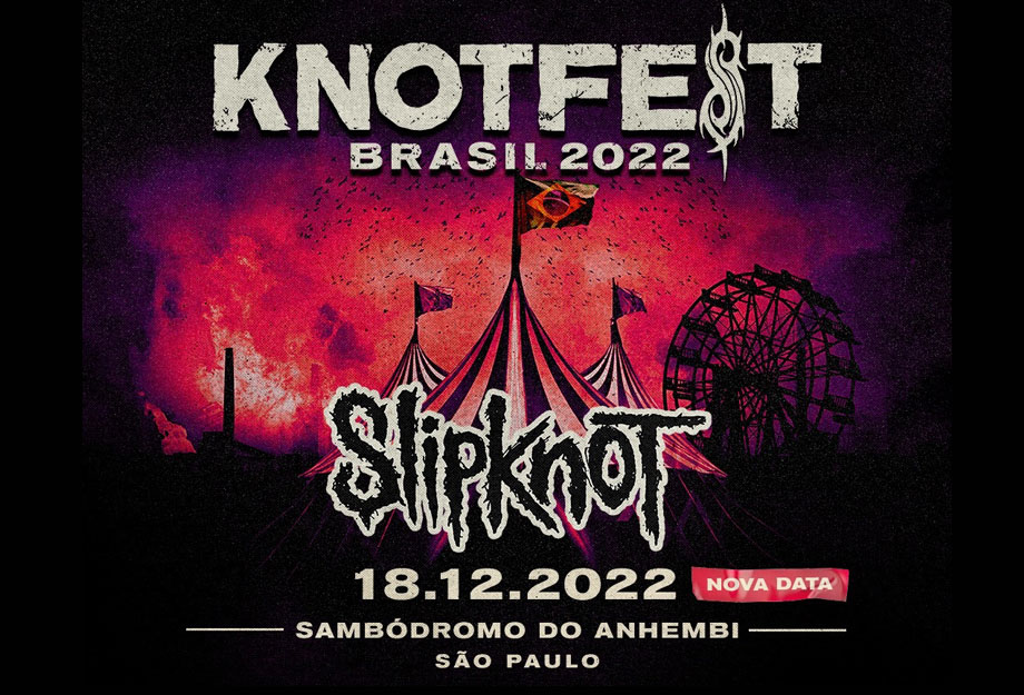 Knotfest Brasil é oficialmente adiado para 2022 devido pandemia