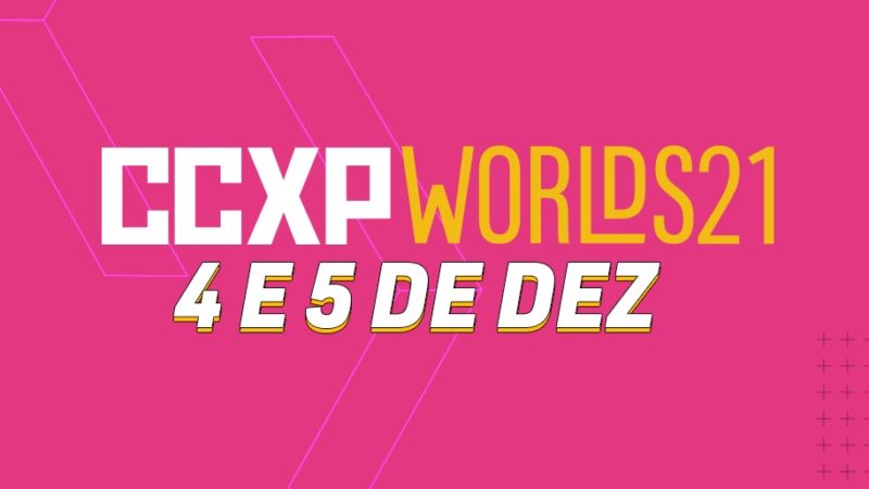 CCXP anuncia edição virtual e série de eventos para 2022