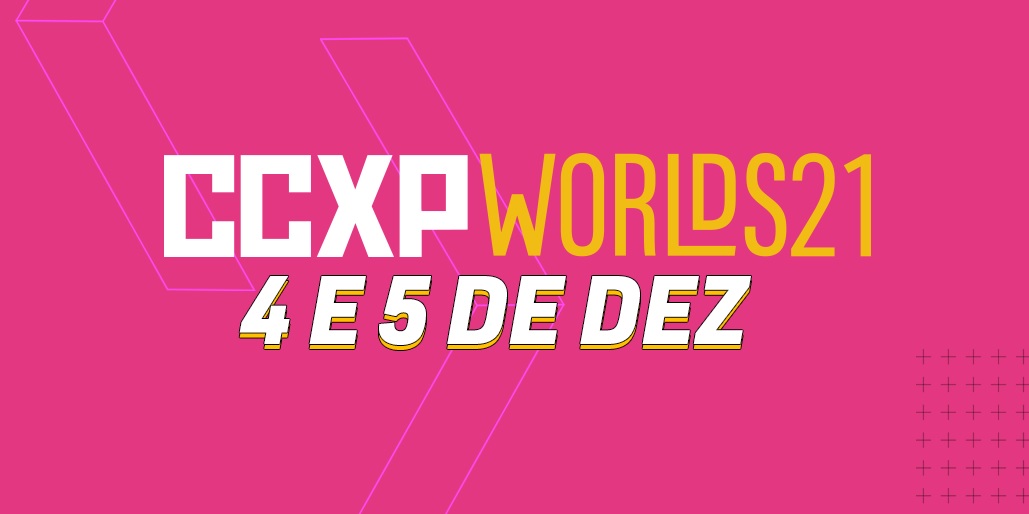 CCXP anuncia edição virtual e série de eventos para 2022