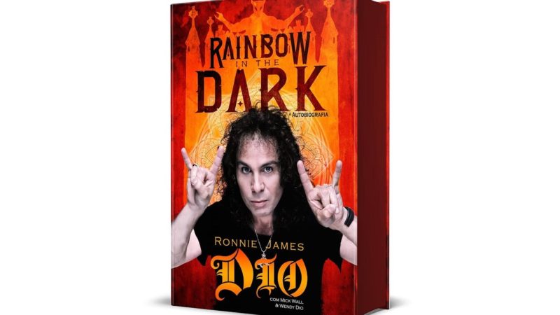 Rainbow in the Dark - A Autobiografia de Ronnie James Dio | Resenha