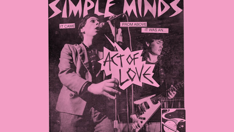 Simple Minds celebra 44 anos de carreira com novo single 'Act Of Love'