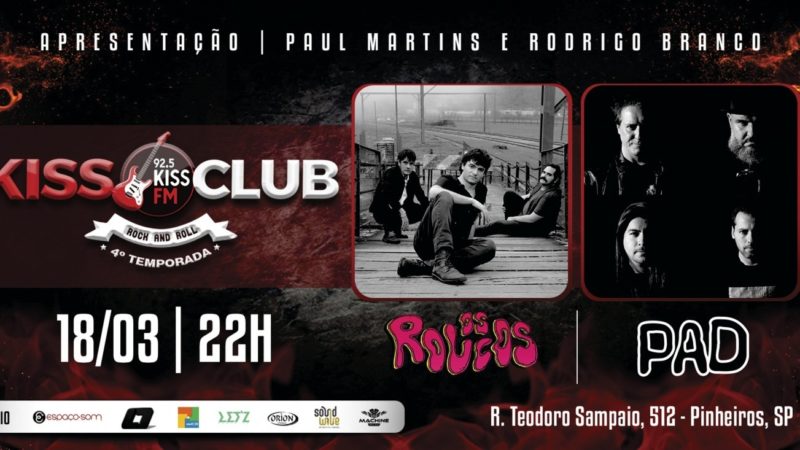 PAD e Os Roucos se apresentam na volta do 'Kiss Club' nesta sexta