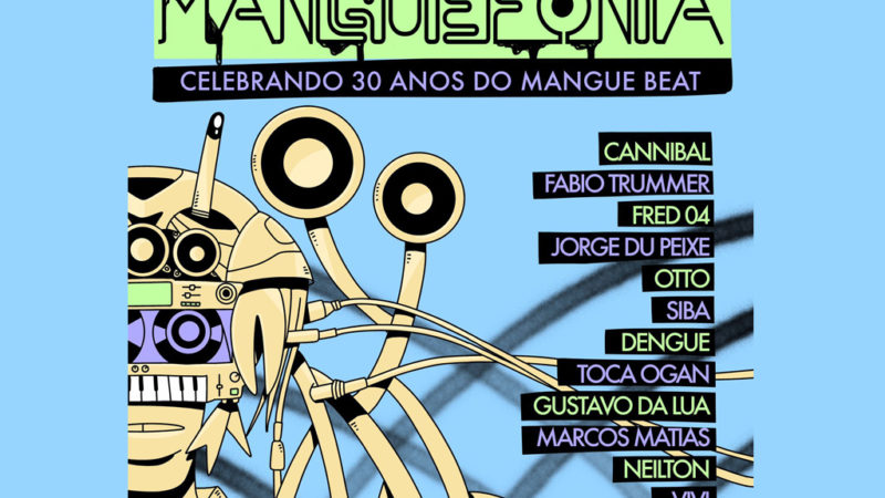MangueFonia: membros da Nação Zumbi e Mundo Livre S/A celebram 30 anos do Manguebeat em SP