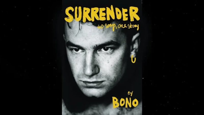 Bono, do U2, anuncia novo livro de memórias 'Surrender'