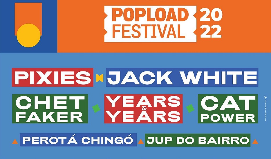 Popload Festival 2022 anuncia line-up com Pixies, Jack White e Cat Power
