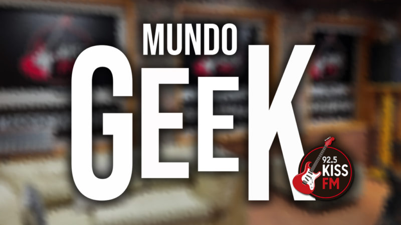 Kiss FM estreia o programa 'Mundo Geek' nesta segunda
