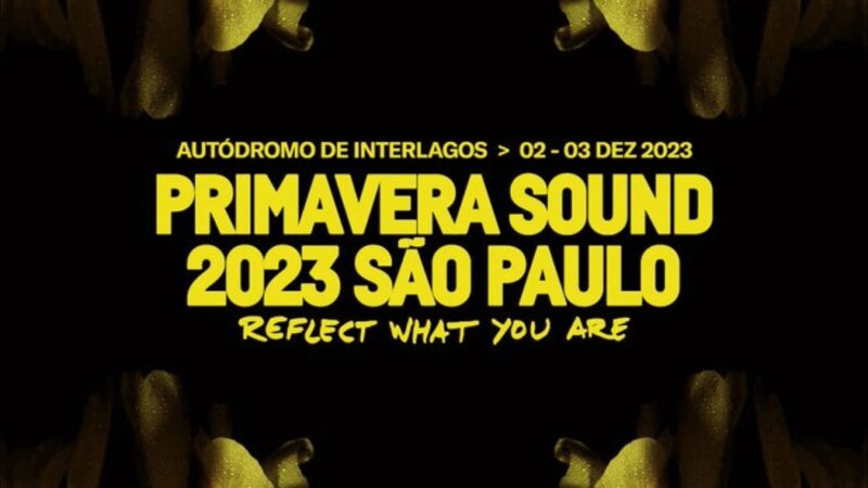 Primavera Sound São Paulo divulga line-up dividido por cada dia